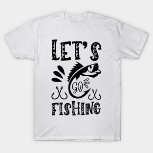 Less Talk More Fishing - Gift For Fishing Lovers, Fisherman - Black And White Simple Font T-Shirt